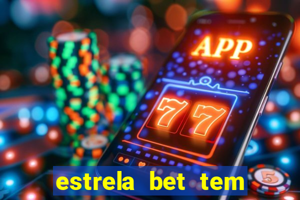 estrela bet tem como encerrar aposta